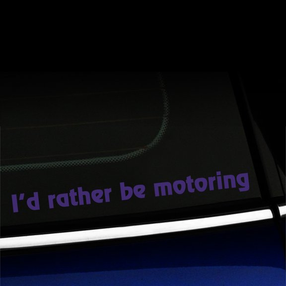 I'd rather be motoring - Vinyl Decal For MINI Cooper - Choose Color - [PURPLE]
