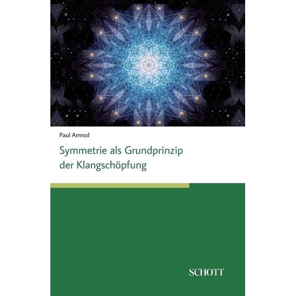 Symmetrien als Grundprinzip der Klangschöpfung (Hardcover)