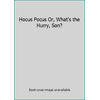 Hocus Pocus Or, What's the Hurry, Son? (Paperback - Used) 0099878909 9780099878902