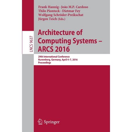 ISBN 9783319306940 product image for Architecture of Computing Systems -- Arcs 2016: 29th International Conference, N | upcitemdb.com
