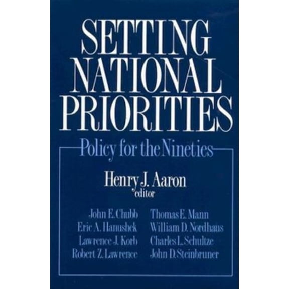 Setting National Priorities : Policy for the Nineties (Paperback)