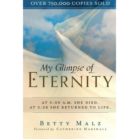 My Glimpse of Eternity