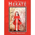thumbnail image 1 of Pre-Owned The Temple of Hekate: Exploring the Goddess Hekate Through Ritual, Meditation and Divination Paperback, 1 of 1