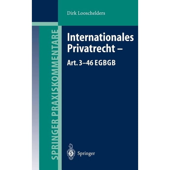 Springer Praxiskommentare Internationales Privatrecht -- Art. 3-46 EGBGB, (Hardcover)