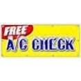 thumbnail image 2 of SignMission B-96 Free Ac Check 36 x 96 in. Free AC Check Banner Sign - Air Conditioning Diagnosis Repair Coolant Cold, 2 of 4