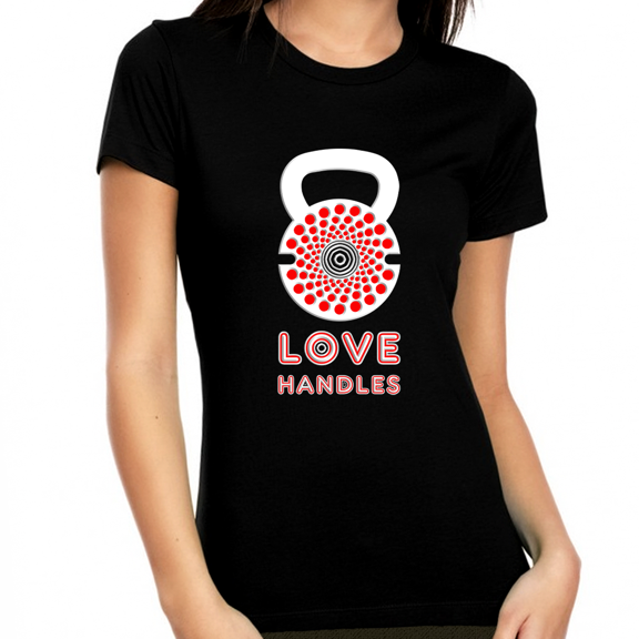 Valentine Shirts for Women - Valentines Day Shirts Women Valentines Day Gift - Funny Love Handles Shirt