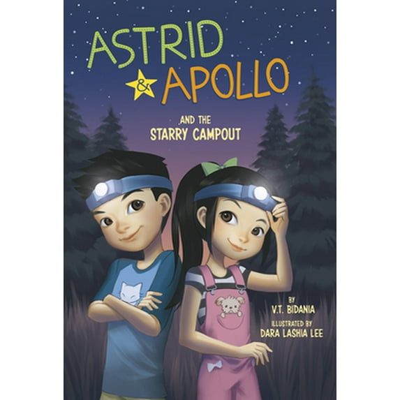 Pre-Owned Astrid and Apollo and the Starry Campout (Hardcover) 1515861228 9781515861225