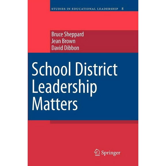 Studies in Educational Leadership: School District Leadership Matters (Paperback)