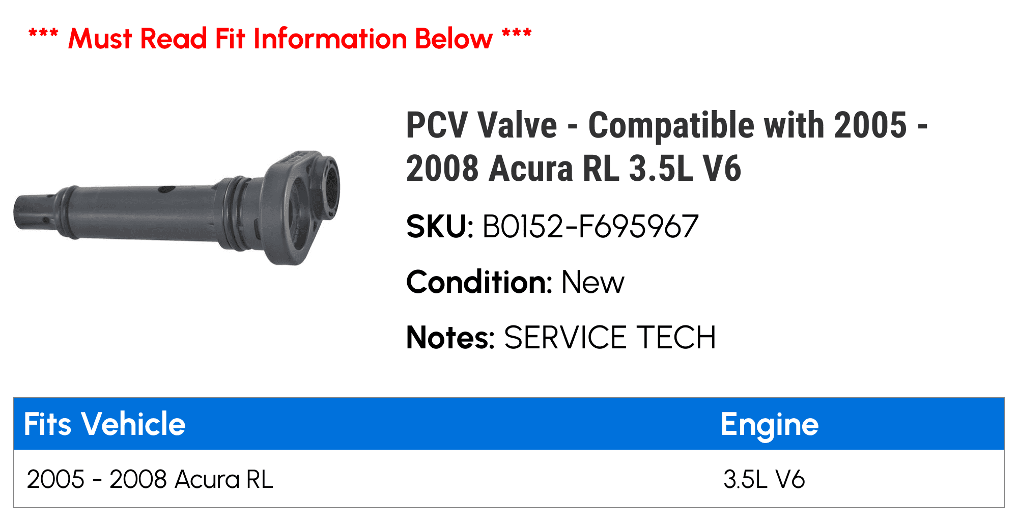 PCV Valve - Compatible with 2005 - 2008 Acura RL 3.5L V6 2006 2007
