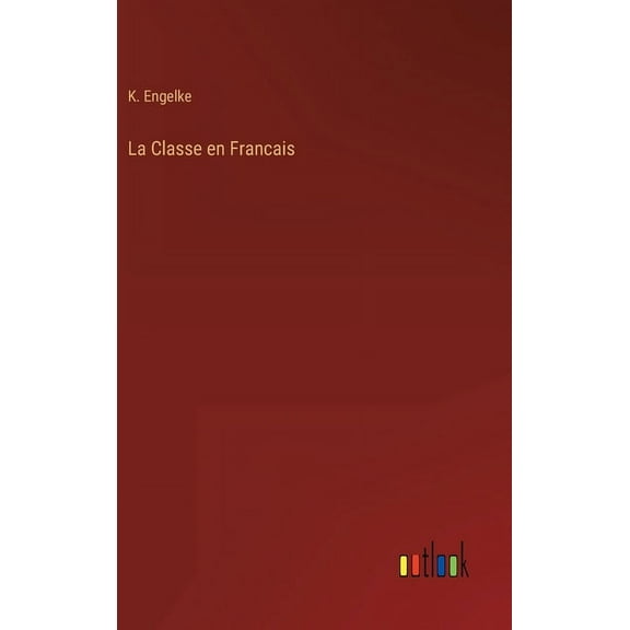 La Classe en Francais