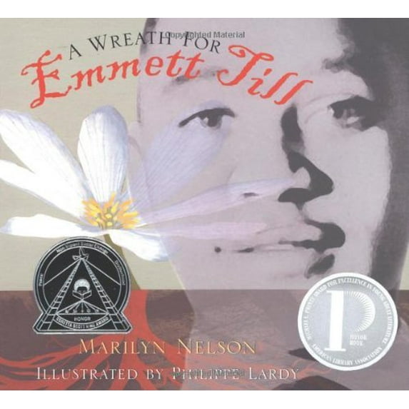 Pre-Owned A Wreath for Emmett Till, 9780618397525, 0618397523, Hardcover, First Edition edition