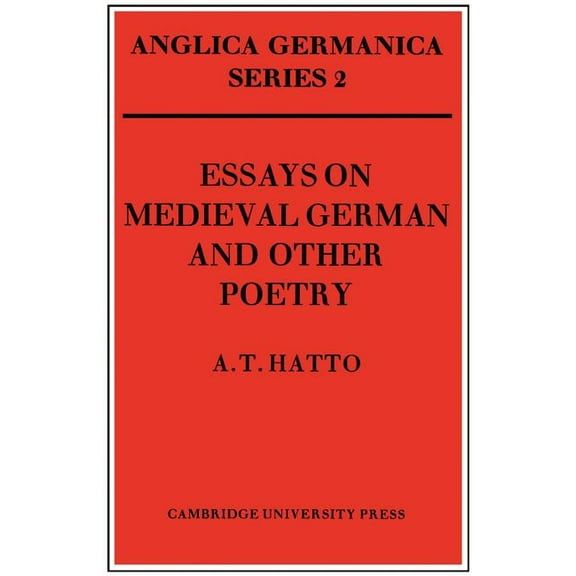 Anglica Germanica Series 2 Essays on Medieval German and Other Poetry, (Paperback)