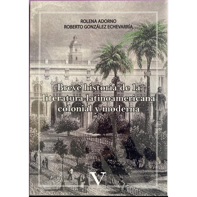 Breve Historia De La Literatura Latinoamericana Colonial Y M Verbum 9788490745663