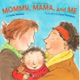 thumbnail image 4 of Mommy, Mama, and Me, Leslea Newman Board, 4 of 4
