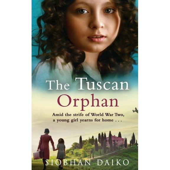 The Tuscan Orphan, (Hardcover)