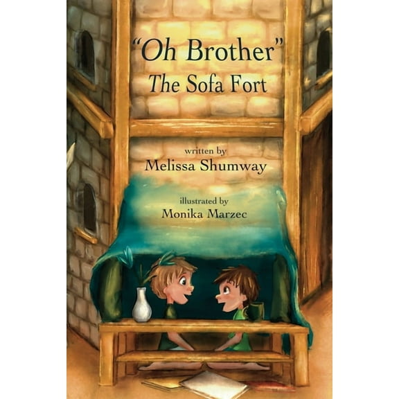 "Oh Brother" - The Sofa Fort, (Paperback)