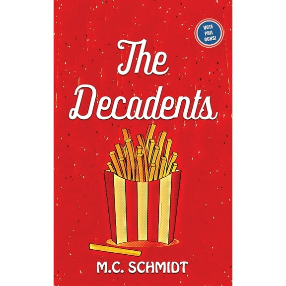 The Decadents (Paperback)