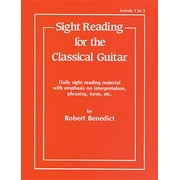 Sight Reading for the Classical Guitar, Level I-III: Daily Sight Reading Material with Emphasis on Interpretation, Phras, (Paperback)