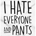 thumbnail image 2 of Hate Everyone and Pants Sarcastic Men's Graphic T Shirt Tees Brisco Brands S, 2 of 6