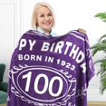 thumbnail image 3 of Kainsy 100th Birthday Gifts For Women 1925, Birthday Throw Blanket, Gifts for Women Turning 100, 100 Year Old Birthday Gifts, 100th Birthday Decoration for Wife Grandma, Purple(50"x60"), 3 of 7
