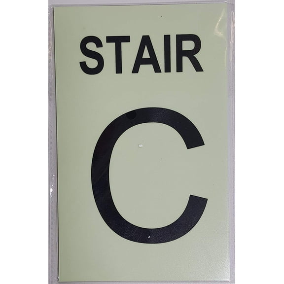 STAIR C Sign GLOW IN THE DARK (ALUMINUM SIGN 5 X 8)