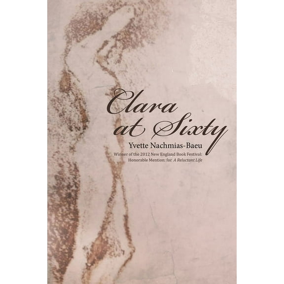 Clara at Sixty (Paperback)