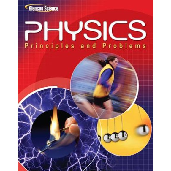 Pre-Owned Glencoe Physics: Principles & Problems, Student Edition (Hardcover) 0078807212 9780078807213