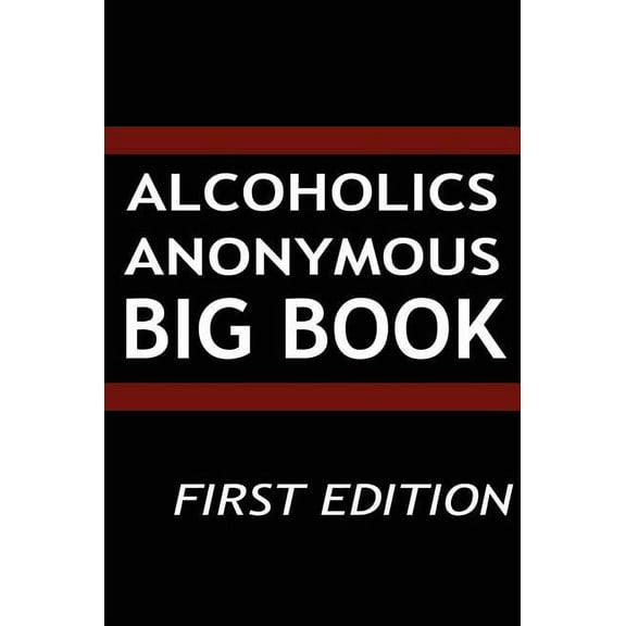 Aa Services: Alcoholics Anonymous, Big Book, Special Edition (Hardcover)
