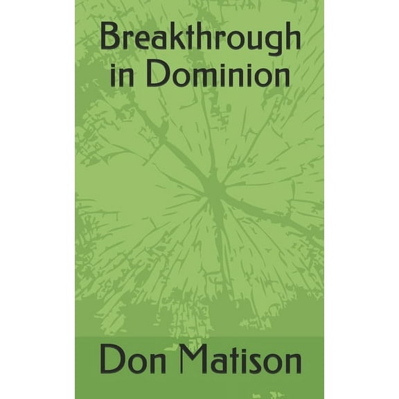 Breakthrough in Dominion (Paperback)