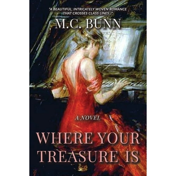 Where Your Treasure Is, (Paperback)