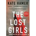 thumbnail image 1 of Pre-Owned The Lost Girls (Paperback) 057133671X 9780571336715, 1 of 1