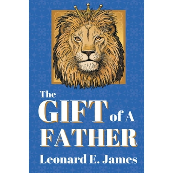 The Gift of A Father (Paperback)