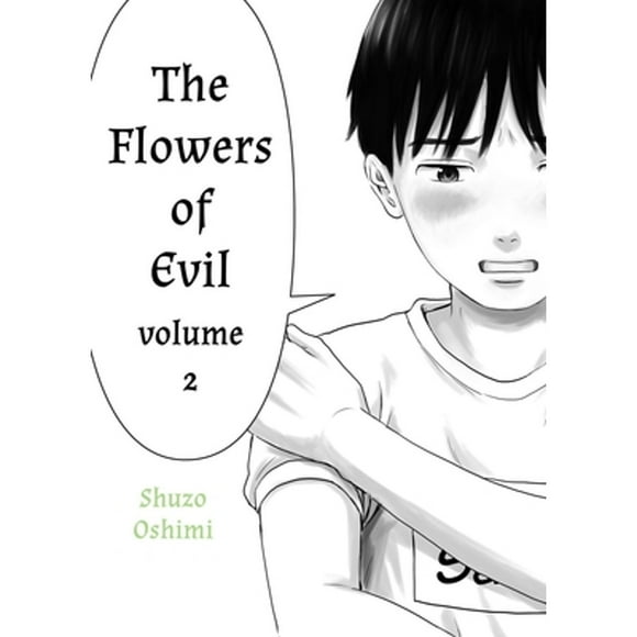 Pre-Owned The Flowers of Evil, Volume 2 (Paperback 9781935654476) by Shuzo Oshimi