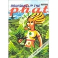 thumbnail image 1 of Pre-Owned Bringing Up Phat/Hydro/Soil/Bonsai (Paperback) 0867195118 9780867195118, 1 of 1