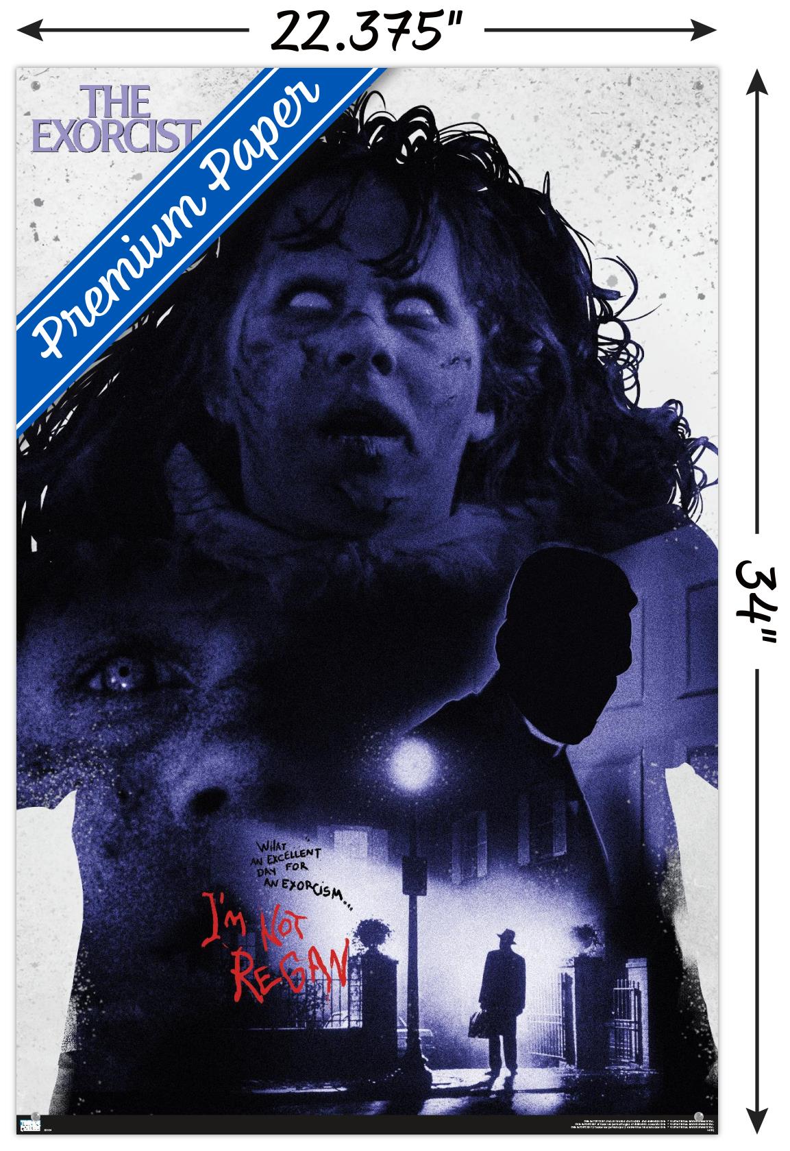 The Exorcist - I'm Not Regan Wall Poster with Pushpins, 22.375" x 34"