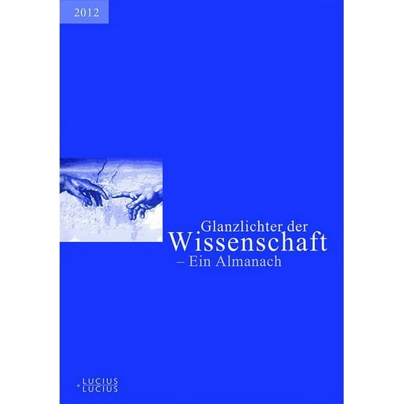 Glanzlichter der Wissenschaft 2012, (Hardcover)