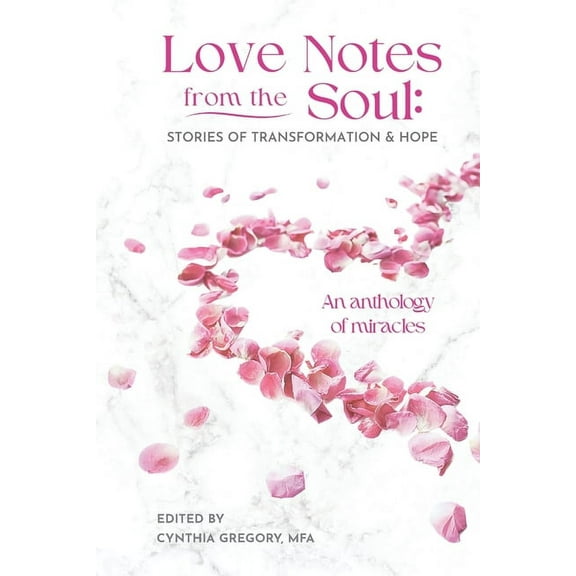 Love Notes From the Soul, (Paperback)
