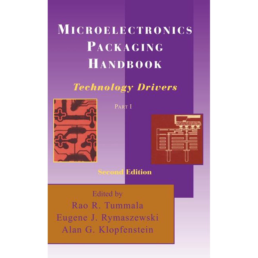 Microelectronics Packaging Handbook Microelectronics Packaging