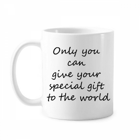 

You Can Give World Inspirational Mug Pottery Cerac Coffee Porcelain Cup Tableware