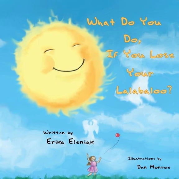 What Do You Do, If You Lose Your Lalabaloo?, (Paperback)