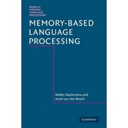 Memory-based Language Processing, Walter Daelemans, Antal van den Bosch Paperback