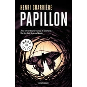 Papillon (Spanish Edition) -- Henri Charriere