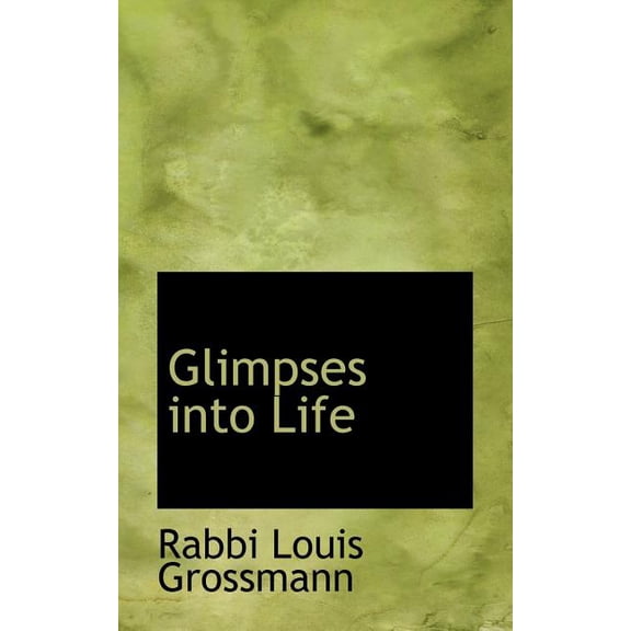 Glimpses Into Life (Paperback)