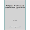 thumbnail image 1 of Pre-Owned An Apple a Day: Treasured Selections from Apples of Gold (Hardcover) 0837850258 9780837850252, 1 of 1