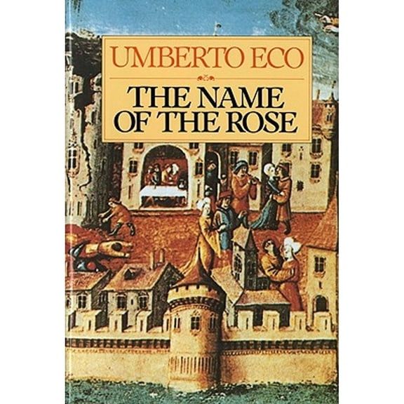 The Name of the Rose (Edition 1) (Hardcover)