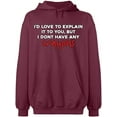 thumbnail image 2 of OXI Hoodie Sweatshirt - I Don't Have Any Crayons, Basic Casual Hoodie for Men's and Women Fleece Hoodie Long Sleeve - Maroon 2X-Large, 2 of 3