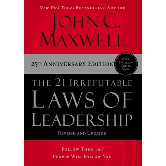 Pre-Owned The 21 Irrefutable Laws of Leadership: Follow Them and People Will Follow You (Hardcover) 1400236169 9781400236169
