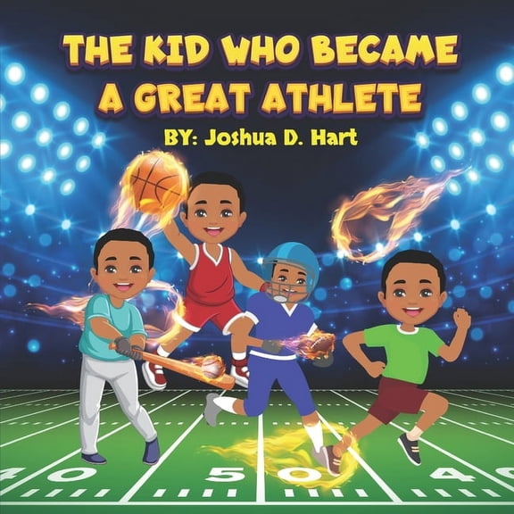 The Kid Who Became A Great Athlete, (Paperback)