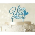 thumbnail image 1 of Love You More Wedding Cake Topper Personalized Turquoise Blue Cake Topper Color Option Available 6-7 Inches Wide, 1 of 1