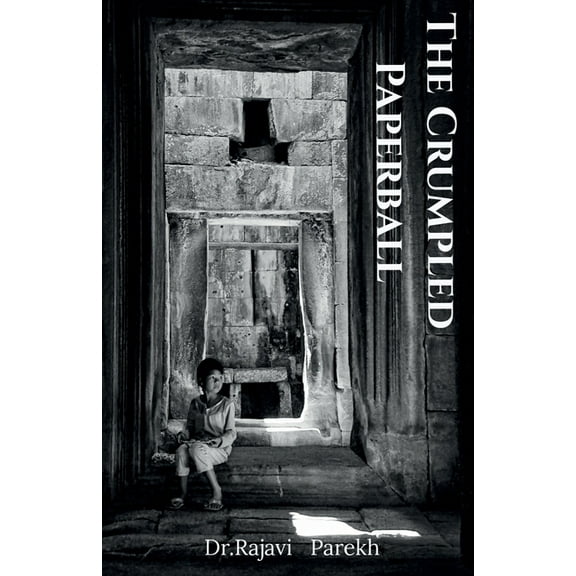 The Crumpled Paperball, (Paperback)